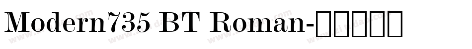 Modern735 BT Roman字体转换
